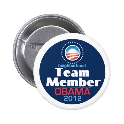 Obama Team Member Pinback Buttons