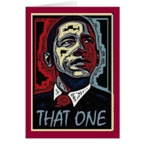 Obama That One 5 Greeting Card