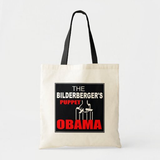 Obama - The Bilderberger's Puppet Tote Bag