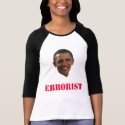 Obama the Errorist 3/4 Sleeve t-shirts by backitupwithfacts Obama the Errorist 3/4 Sleeve t-shirts