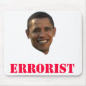 Obama the Errorist Mousepad by backitupwithfacts Obama the Errorist Mousepad