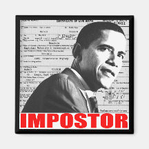 Obama the Impostor Fridge Magnet