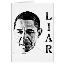Obama the Liar Greeting Cards