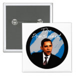 Obama The President Buttons