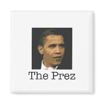 Obama "The Prez" Magnet - Customized