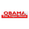 Obama The Trojan Horse bumper stickers