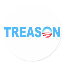 OBAMA TREASON ROUND STICKERS