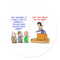 Obama trillions dollars china racist stickers