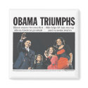 Obama Triumphs Magnet by democrattotheend Obama Triumphs Magnet