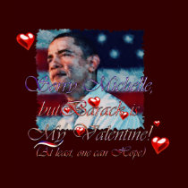 Obama Valentine etc. t-shirts by RavenSpiritPrints Obama Valentine etc. t-shirts