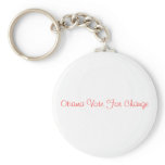 Obama Vote For Change Key Chains