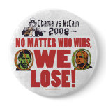 Obama vs McCain We Lose Button