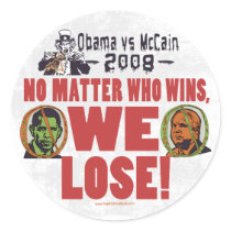 Obama vs McCain We Lose Sticker