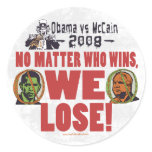 Obama vs McCain We Lose Sticker