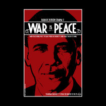 Obama: War Is Peace posters