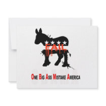 Obama was one big ass mistake America invitations by obamanation Obama was one big ass mistake America invitations