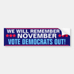 OBAMA - WE WILL REMEMBER IN NOVEMBER BUMPER STICKER