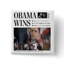 Obama Wins Button by democrattotheend Obama Wins Button