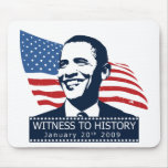 Obama Witness To History Mouse Mat