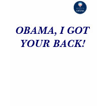obama_women, OBAMA, I GOT YOUR BACK! t-shirts by PRIDEXPRESSIONS obama_women, OBAMA, I GOT YOUR BACK! t-shirts