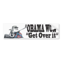 Obama Won Get Over it Bumper Stickers
