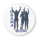 Obama Won magnets by OvalOfficeProducts Obama Won magnets