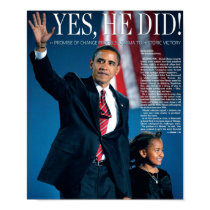 Obama: Yes He Did Poster posters by democrattotheend Obama: Yes He Did Poster posters