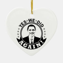 Obama Yes We Did Again V1 BW Christmas Ornament