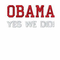 OBAMA - YES WE DID! - Customized embroidered shirts by spacedust OBAMA - YES WE DID! - Customized embroidered shirts