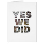 Obama: Yes We Did Newspaper Collage Card