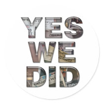 Obama: Yes We Did Newspaper Collage stickers