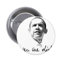 Obama: Yes We Did buttons