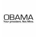 Obama: Your President. Not mine. t-shirts