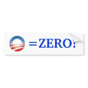 Obama=Zero! bumper stickers