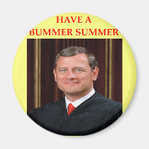 OBAMACARE AND JOHN ROBERTS REFRIGERATOR MAGNETS
