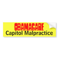 Obamacare, Capitol Malpractice bumper stickers