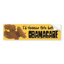 OBAMACARE corn poop, I'd choose this before bumper stickers by madnadcapone OBAMACARE corn poop, I'd choose this before bumper stickers