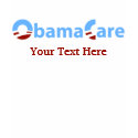 ObamaCare: Customizable Slogan