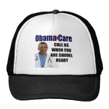 ObamaCare - Shovel Ready Hat