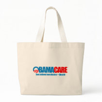 Obamacare - Socialized medicine = death Tote Bags