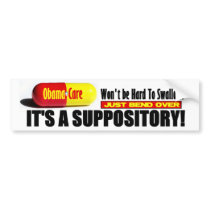 ObamaCare - Suppository bumper stickers by Megatudes ObamaCare - Suppository bumper stickers
