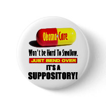 ObamaCare - Suppository buttons by Megatudes ObamaCare - Suppository buttons