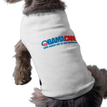 Obamacare - will solve all our problems dog clothing