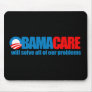 Obamacare - will solve all our problems mouse pads