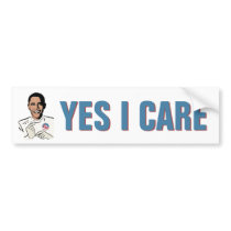 Obamacare Yes I Care Bumper Stickers