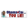 ObamaCare: "You Lie!" Bumper Stickers