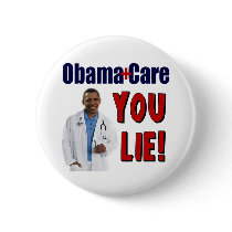 ObamaCare: "You Lie!" Pinback Button