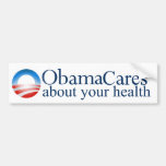 ObamaCares Bumper Stickers