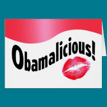 Obamalicious! cards by thebarackspot Obamalicious! cards