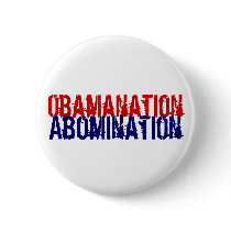 Obamanation Abomination buttons by brad_1286 Obamanation Abomination buttons